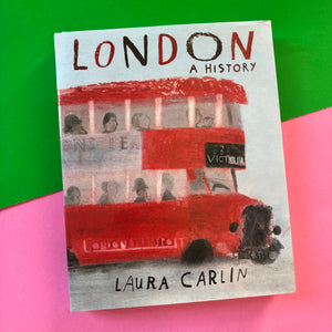 LONDON : A History