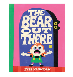 *** PRE ORDER*** The Bear Out There