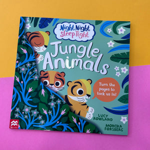 Night Night Sleep Tight: Jungle Animals