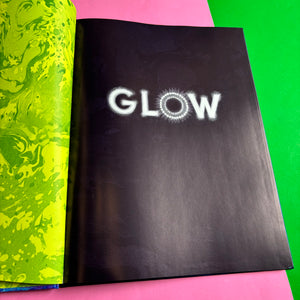 Glow : The wild wonders of bioluminescence