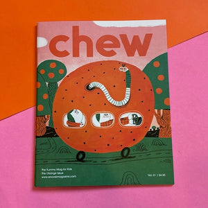 CHEW - The Orange Issue