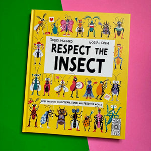 Respect The Insect