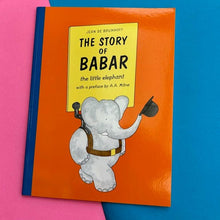 Load image into Gallery viewer, The Story Of Babar
