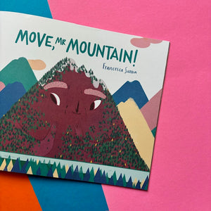 Move, Mr Mountain!