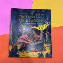 Load image into Gallery viewer, The Secret Lives of Dragons : Expert Guides to Mythical Creatures
