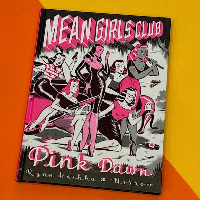 Mean Girls Club : Pink Dawn