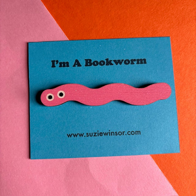 I'm A Bookworm Bookmark