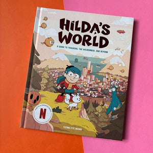 Hilda's World : A guide to Trolberg, the wilderness, and beyond