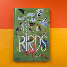 Load image into Gallery viewer, The Big Book Of Birds
