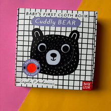 Load image into Gallery viewer, Baby&#39;s First Cloth Book: Cuddly Bear
