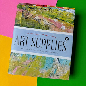 Art Supplies: INGREDIENTS OF CREATIVITY