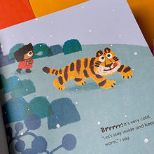 Load image into Gallery viewer, *** PRE ORDER *** Tiger, It&#39;s Snowing!
