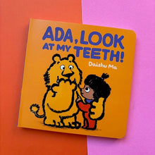 Load image into Gallery viewer, Ada, Look At My Teeth!
