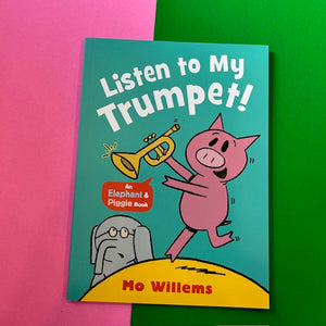 Listen to My Trumpet!