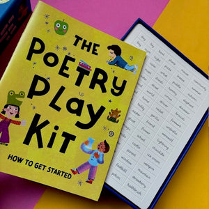 Poetry Play Kit : Games to get your poems started