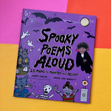 Load image into Gallery viewer, Spooky Poems Aloud : 25 Poems to Frighten and Delight
