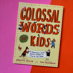 Colossal Words for Kids