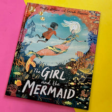 Load image into Gallery viewer, The Girl &amp; The mermaid
