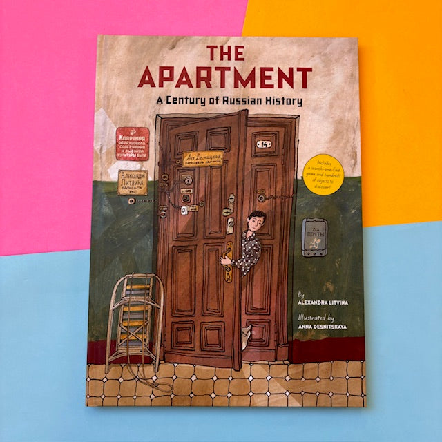 The Apartment: A Century Of Russian History