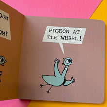 Load image into Gallery viewer, Don&#39;t Let the Pigeon Drive the Bus!
