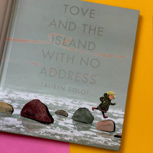 Tove and the Island with No Address