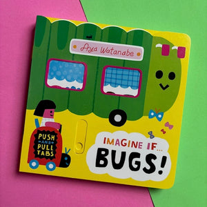 Imagine If... BUGS