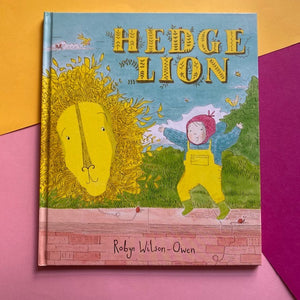 Hedge Lion *Signed Copies*